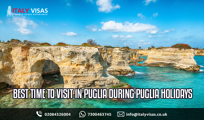 Best Time to Visit in Puglia During Puglia Holidays 